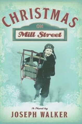 Cover of Christmas on Mill Street