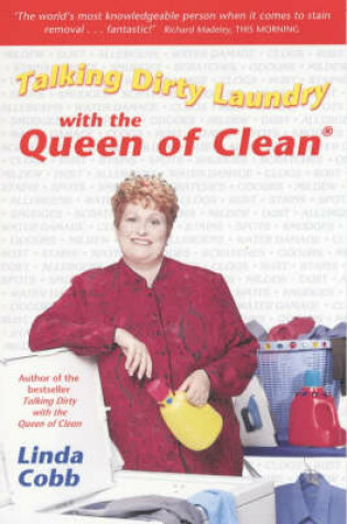 Cover of Talking Dirty Laundry with the Queen of Clean