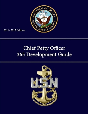 Book cover for Chief Petty Officer 365 Development Guide (2011 - 2012 Edition)