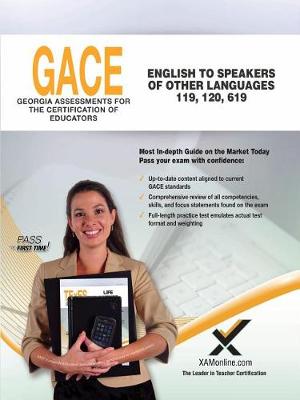 Book cover for Gace English to Speakers of Other Languages (Esol) 119, 120, 619