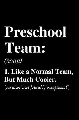 Cover of Preschool Team...