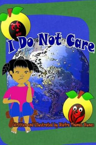 Cover of I Do Not Care