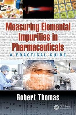 Book cover for Measuring Elemental Impurities in Pharmaceuticals