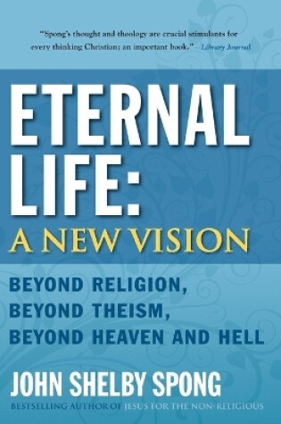 Cover of Eternal Life: A New Vision