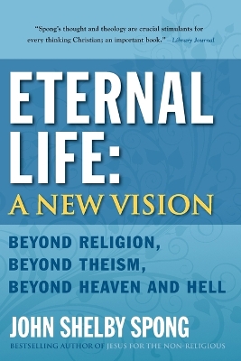 Book cover for Eternal Life: A New Vision