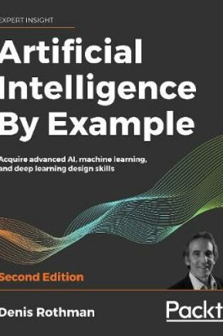 Cover of Artificial Intelligence By Example