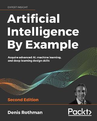 Book cover for Artificial Intelligence By Example