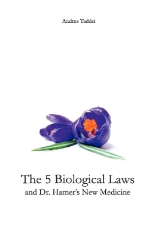 Cover of The 5 Biological Laws and Dr. Hamer's New Medicine