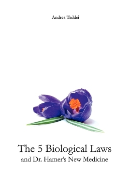 Book cover for The 5 Biological Laws and Dr. Hamer's New Medicine