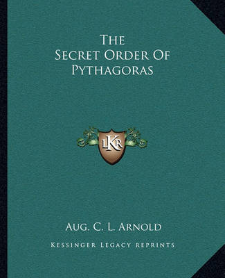 Book cover for The Secret Order of Pythagoras