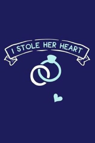 Cover of I Stole Her Heart