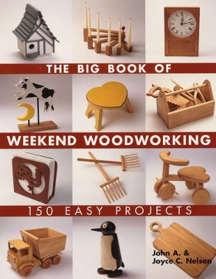 Book cover for The Big Book of Weekend Woodworking
