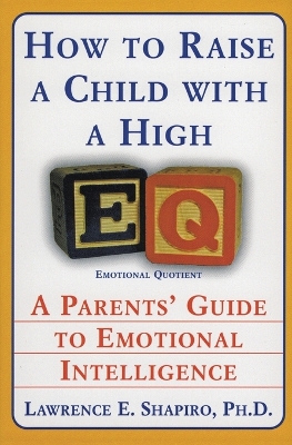 Book cover for How To Raise A Child With High