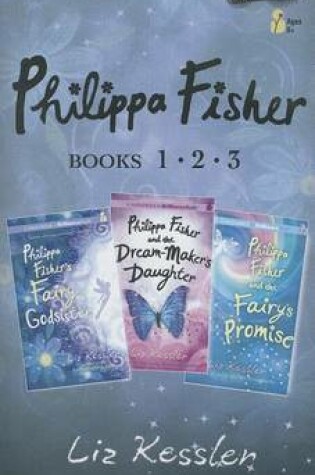 Cover of Philippa Fisher, Books 1, 2, & 3