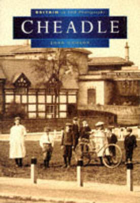 Cover of Cheadle in Old Photographs