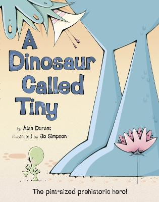Book cover for A Dinosaur Called Tiny