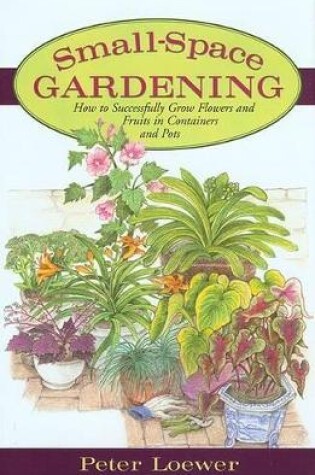 Cover of Small Space Gardening
