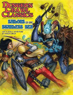 Cover of Dungeon Crawl Classics #67: Sailors on the Starless Sea - Hardcover Edition