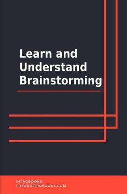 Book cover for Learn and Understand Brainstorming