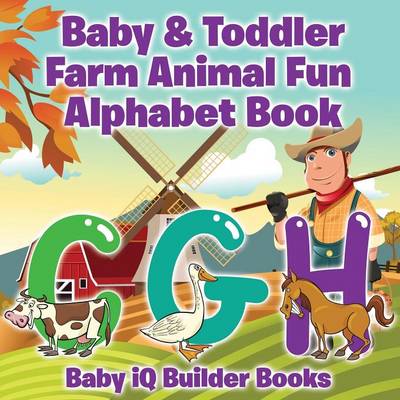 Book cover for Baby & Toddler Farm Animal Fun - Alphabet Book