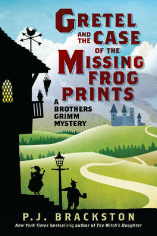 Cover of Gretel and the Case of the Missing Frog Prints