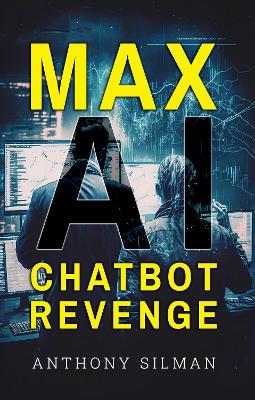 Book cover for Max AI Chatbot Revenge