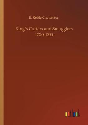 Book cover for King´s Cutters and Smugglers 1700-1855