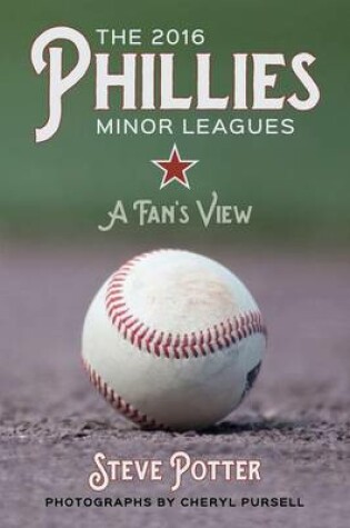 Cover of The 2016 Phillies Minor Leagues