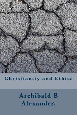 Book cover for Christianity and Ethics