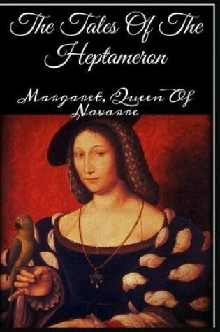 Cover of The Tales of the Heptameron