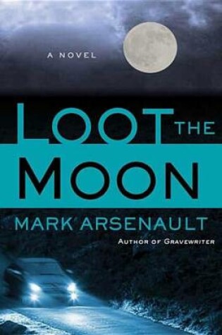 Cover of Loot the Moon