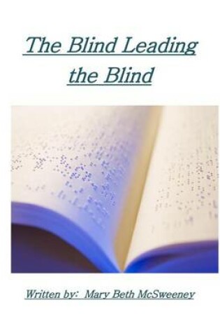 Cover of The Blind Leading the Blind