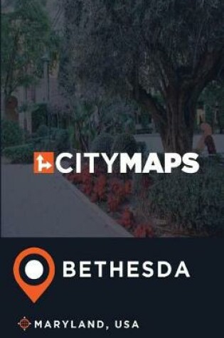 Cover of City Maps Bethesda Maryland, USA