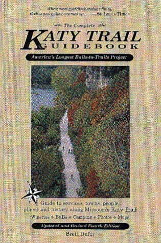 Cover of The Complete Katy Trail Guidebook