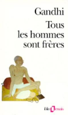 Book cover for Tous les hommes sont freres