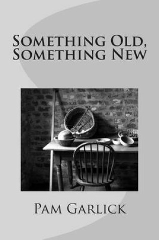 Cover of Something Old, Something New