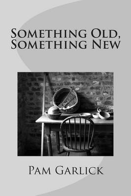 Book cover for Something Old, Something New