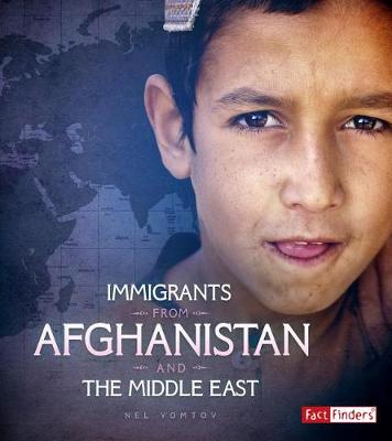 Book cover for Immigrants from Afghanistan and the Middle East (Immigration Today)