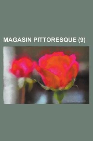 Cover of Magasin Pittoresque (9 )