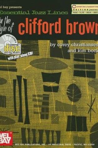 Cover of Essential Jazz Lines in the Style of Clifford Brown