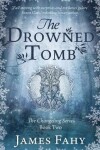 Book cover for The Drowned Tomb