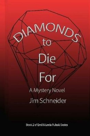 Cover of Diamonds to Die For