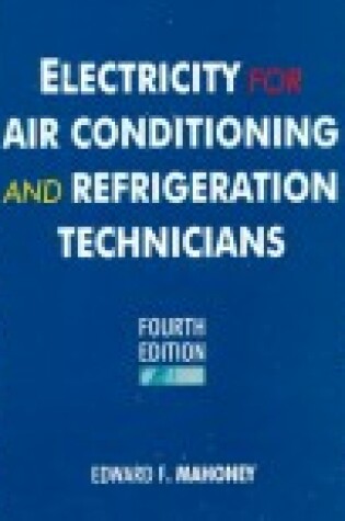 Cover of Electricity for Air Conditioning and Refrigeration Technicians