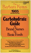 Book cover for Kraus Barbara : Carbohydrate Guide to Brand Names(1985)