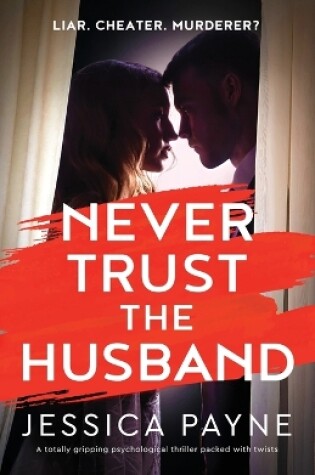 Cover of Never Trust the Husband