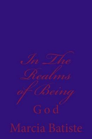 Cover of In The Realms of Being