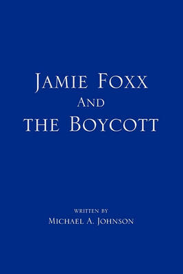 Book cover for Jamie Foxx and the Boycott