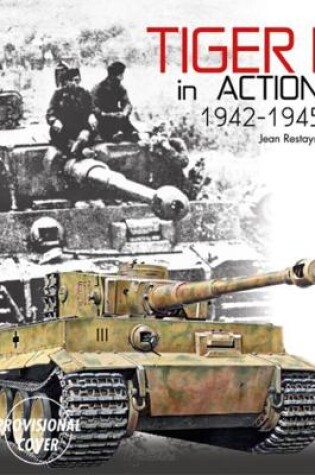 Cover of Tiger I in Action, 1942-1945