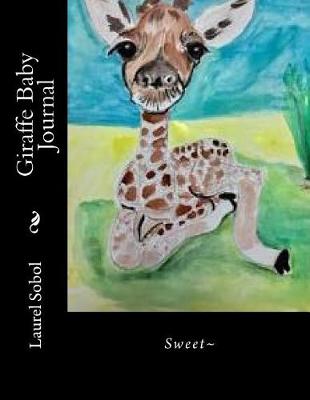 Book cover for Giraffe Baby Journal