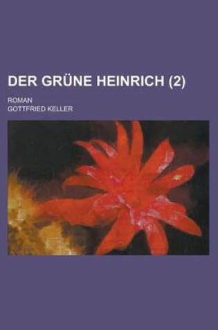 Cover of Der Grune Heinrich (2); Roman